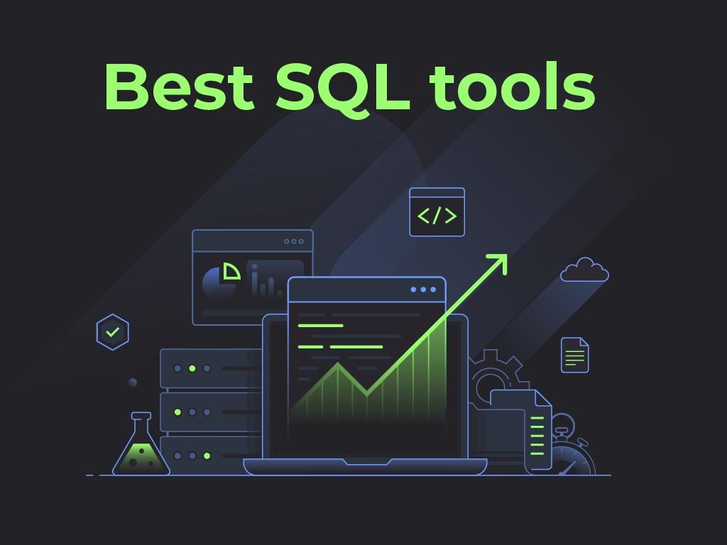 Best SQL Server tools